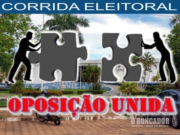 CORRIDA ELEITORAL – A oposição está unida e tem nomes fortes para a sucessão do prefeito Cebola