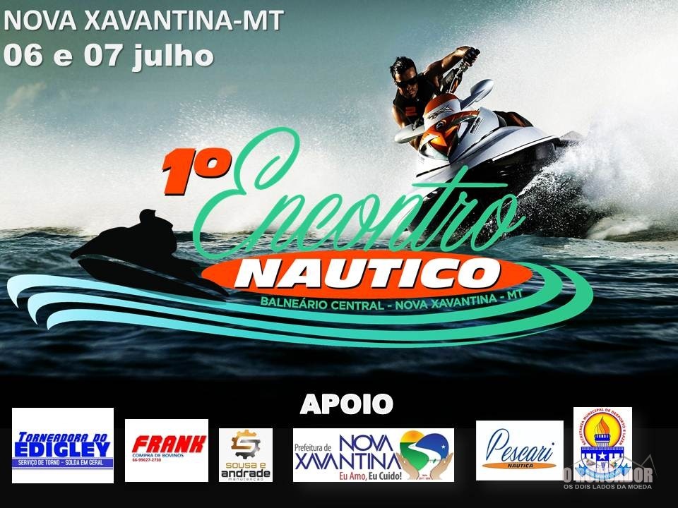 1° Encontro Náutico, 06 e 07 de Julho em Nova Xavantina-MT