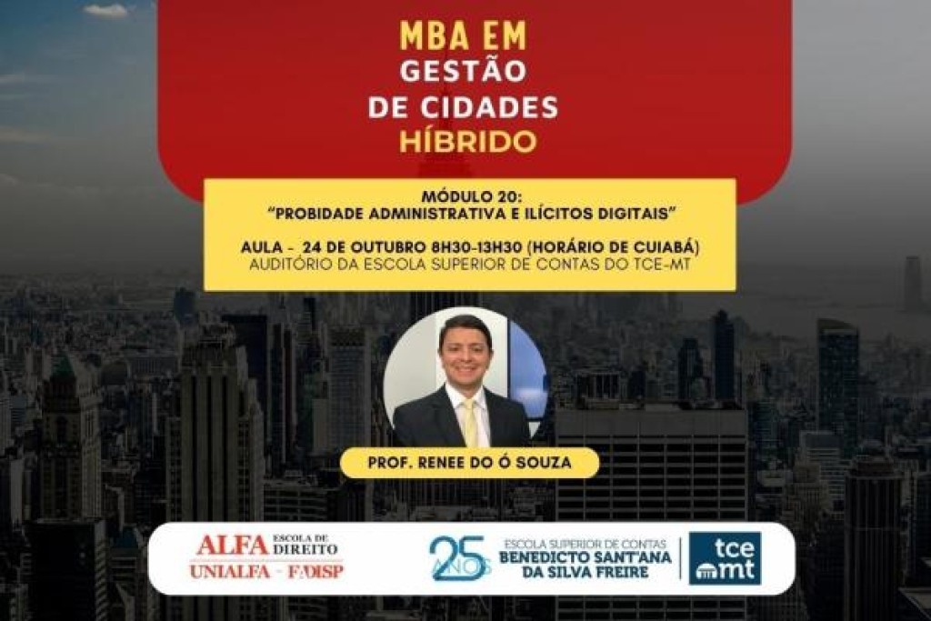 MBA em Gestão de Cidades trata de Lei Anticorrupção, Compliance e Integridade nesta sexta-feira (24)