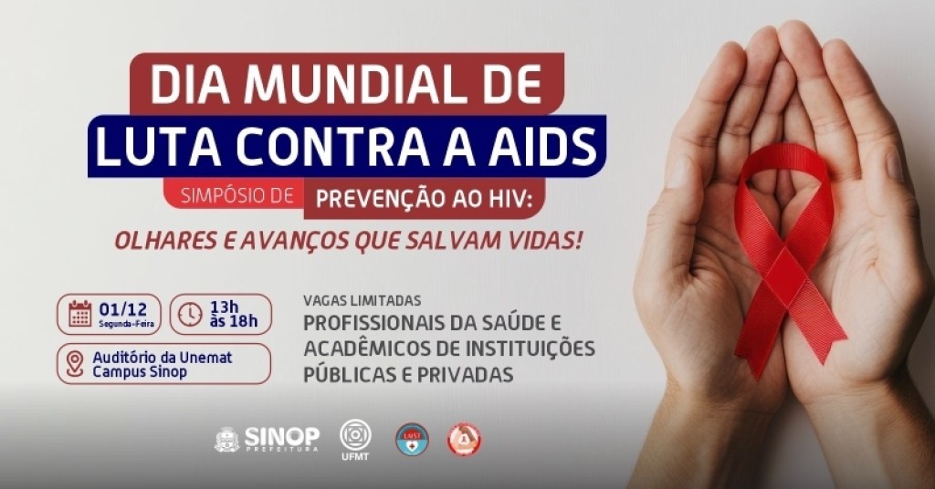 Prefeitura de Sinop promove Simpósio de Prevenção ao HIV na próxima segunda-feira (1º)