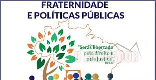 Campanha da Fraternidade 2019 será lançada hoje em Nova Xavantina