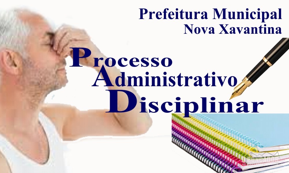 A atual administração é recordista em abertura de procedimento administrativo disciplinar