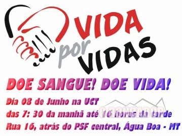 Água Boa: Campanha de doação de sangue ‘Vida por Vidas’ será dia 08/06