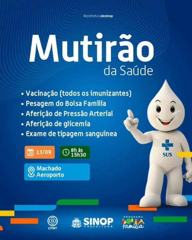 Prefeitura de Sinop promove Mutirão da Saúde no Machado Aeroporto neste sábado (13)