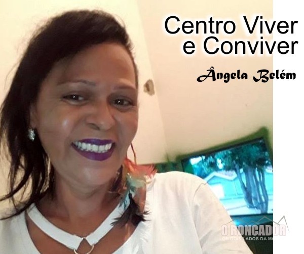 Centro Viver e Conviver realiza encontro da melhor idade em Nova Xvantina