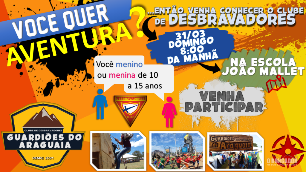 Clube de Desbravadores  INSCRIÇÕES ABERTAS