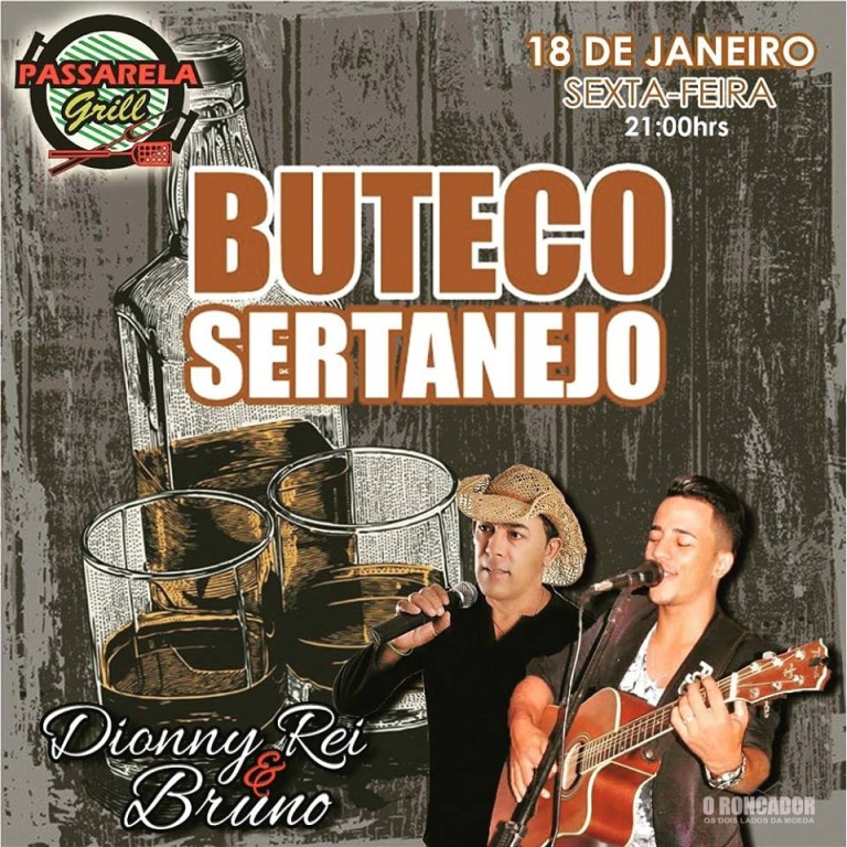 EVENTO – Buteco Sertanejo, nesta sexta, com Dionny Rei e Bruno no Passarela Grill